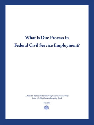 cover image of What is Due Process in the Federal Civil Service Employment?
